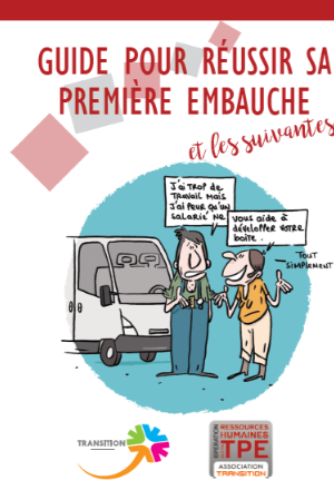 Guide pour réussir sa première embauche et les suivantes...